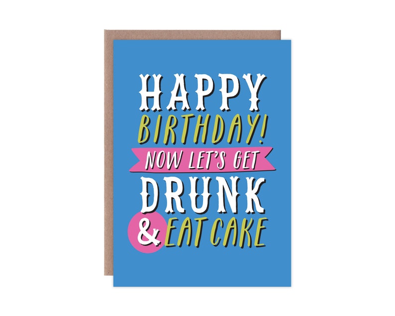 Funny Birthday Card, Adult Birthday Card, Birthday Card Friend, Alcohol Birthday Card, 21st Birthday Card, 18th Birthday Card image 1