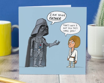 I Am Your*father*card*greeting Card*father's Day*dad*star Wars