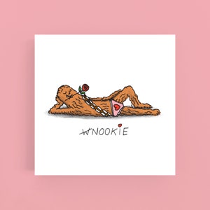 Carta W/Nookie#San Valentino#Amore#Rude#Romance#StarWars#Wookie#Chewie#Chewbacca#Cartoni animati#Umorismo#Amore#Comico#Illustrazione