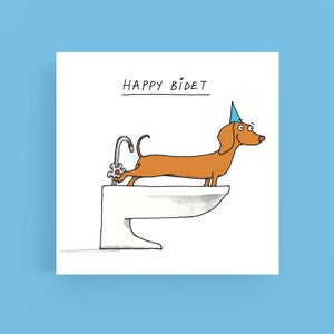 Bidé feliz * Dachshund * aniversário * cartão * Cartão de felicitações * Cachorro * Cachorro salsicha * Cachorro salsicha * Desenho animado * Humor * Engraçado * Trocadilho * Ilustração * Humor de aniversário