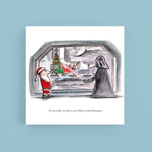 If you strike me down now...Star Wars*cartoon*Christmas*card*Greeting card*Illustration*cartoon*Humour*Funny*Darth Vader*Star Wars xmas