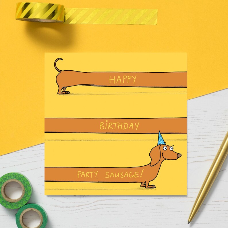 HappybirthdaypartysausageDachshund cardGreeting cardDogSausage dogWiener dogCartoonIllustrationHumourFunny image 2