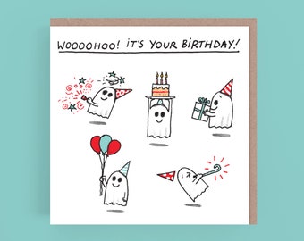 Birthday Card - Ghosts - Wooohoo! It's Your Birthday! - Pun - Funny - Humour - Illustration - Cartoon - Humour card - Halloween Season