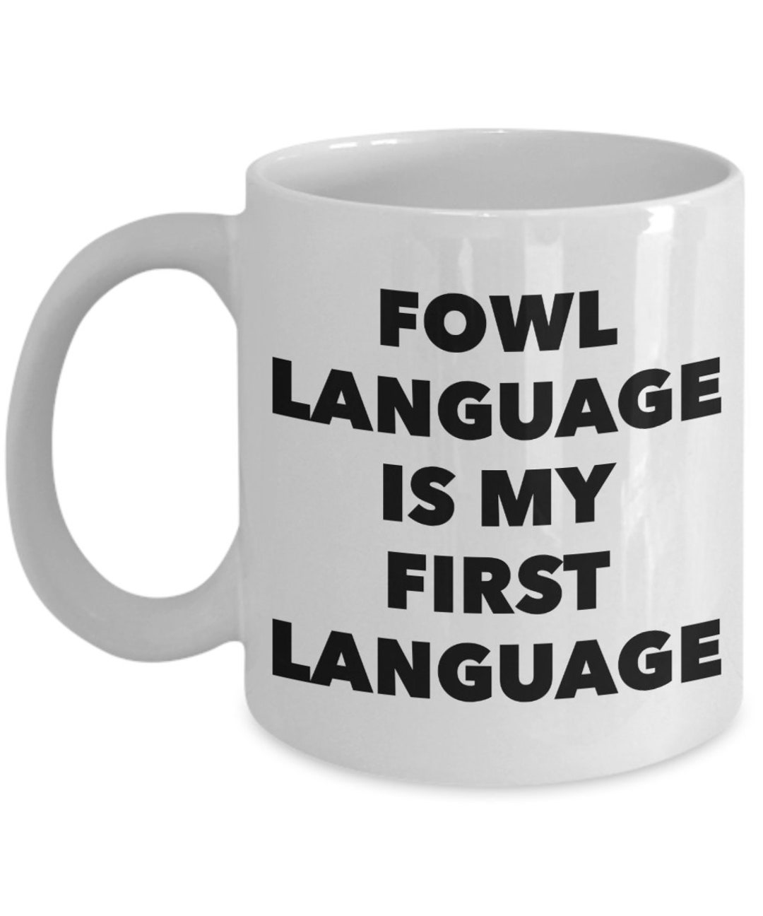 Fowl Language Bird Mug Fowl Language Coffee Cup Fowl Etsy
