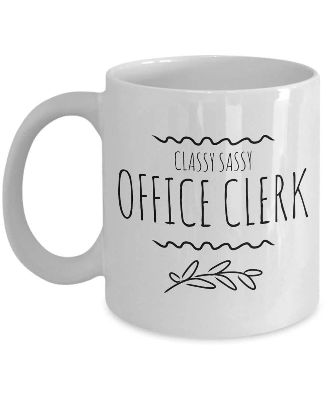 Gift for Office Clerk Office Clerk Mug Secretary Coffee Cup Classy