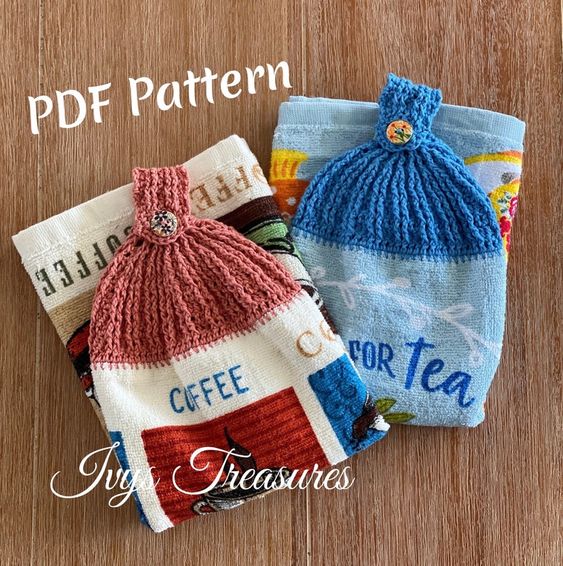 Crochet Tea Towel Topper PDF Pattern Etsy