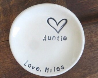 Ring dish, Ring holder, Gift for Aunt, Personalized, Gift from Niece, Gift from Nephew, Gift for Her, MADE TO ORDER