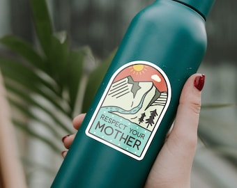Respecteer je moeder | Moeder Natuur Sticker | Vinyl Natuur Sticker | Tumbler Sticker | Laptop Decal | Earth Day Sticker | Outdoorsy Sticker