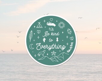 Wees vriendelijk voor alles Sticker, Vriendelijkheid Waterfles Sticker, Vriendelijkheid Is Belangrijk Sticker, Hippie Wees Vriendelijk, Inspirerende Positieve Boodschap