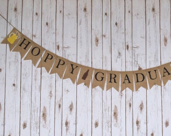 Hoppy Graduation Burlap Banner, Beer Themed Graduation Party, Congrats Grad Banner, Class of 2017, Graduation Party Decor, Graduation Decor