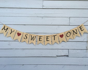 MY SWEET ONE Burlap Banner, Burlap Banner, Baby Bunting, Baby Shower Decor, Pregnancy Photo Prop, Wedding Banner