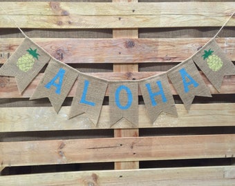 ALOHA Burlap Banner, Luau Party Banner, Custom Party Decor, Hawaiian Luau Decor, Tropical Flower Banner, Hawaiian Home decor