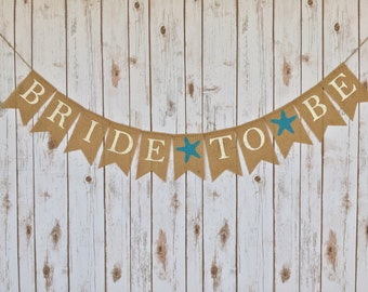 BRIDE TO BE, Starfish Bridal Shower, Beach Bridal Shower Banner, Beach Bridal Shower Decor, Engagement Banner