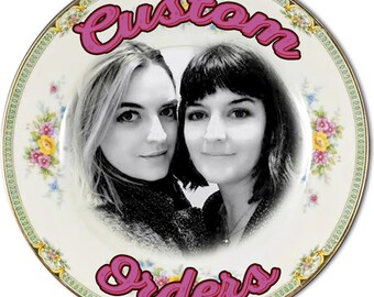 Put It On A Plate - Custom Orders!