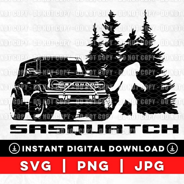 Ford Bronco SVG PNG JPG Cricut Silhouette Cut Files, Sasquatch, Ford Bronco Grille, Ford Bronco Logo, Ford Bronco Shirt, 2021 Ford Bronco