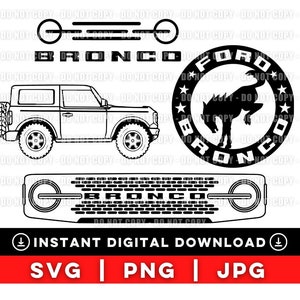 Ford Bronco SVG PNG JPG Cricut Silhouette Cut Files, Bronco Grill, Ford Bronco Grille, Ford Bronco Logo, Ford Bronco Shirt, 2021 Ford Bronco