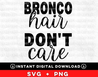 Ford Bronco SVG PNG JPG Cricut Silhouette Cut Files, Ford Bronco 2021, 2022 Ford Bronco, 2021 Ford Bronco, Bronco Babe, Bronco Girl, Bronco