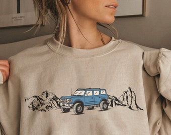 FORD BRONCO Sweatshirt, Bronco Mountains, Bronco Shirt, Bronco Babe, Ford Bronco TShirt, Bronco Christmas Gift, Ford Bronco Sport
