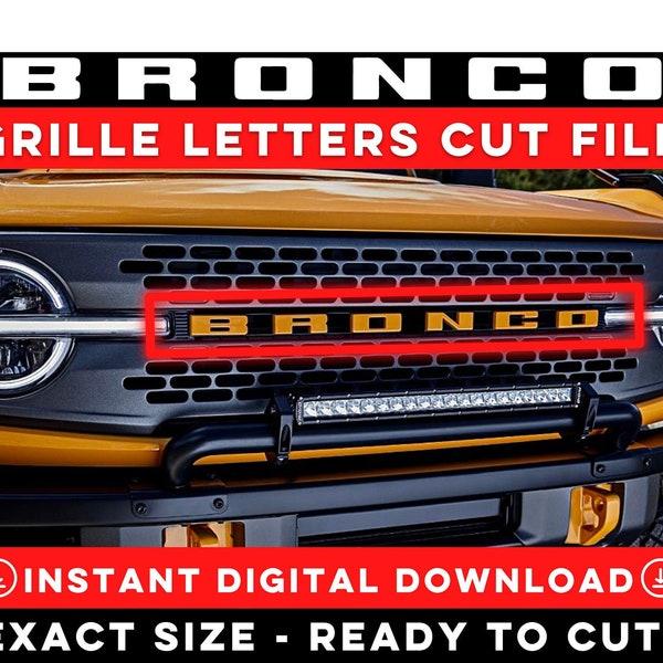 Bronco Grille Letters CUT FILE, bronco grill lettering, Bronco svg, Bronco png, Bronco Grill, Bronco Grille, Bronco Sticker, Bronco Decal