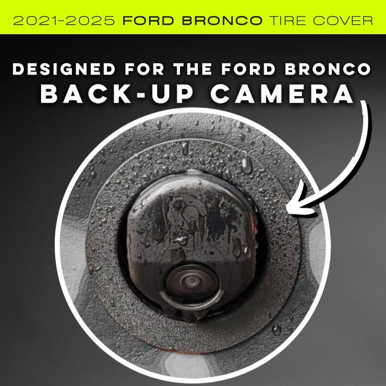 Ford bronco back up camera