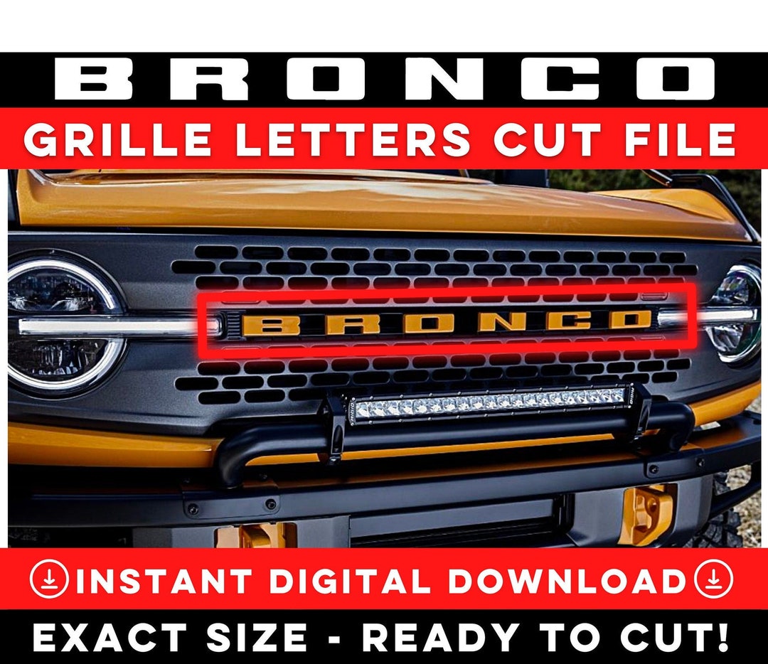 Ford Bronco Grille Letters SVG CUT FILE Ford Bronco Svg Etsy