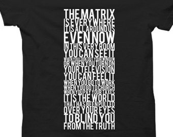 The Matrix Is Everywhere -Tshirt FREE SHIPPING