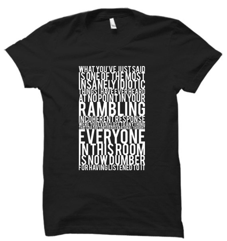 what-you-ve-just-said-is-one-of-the-most-insanely-idiotic-etsy