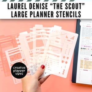May include: A collection of white planner stencils with various shapes and designs, including geometric shapes, icons, and organizational layouts. The stencils are held against a pink background, with the text "LAUREL DENISE 'THE SCOUT' LARGE PLANNER STENCILS" at the top.