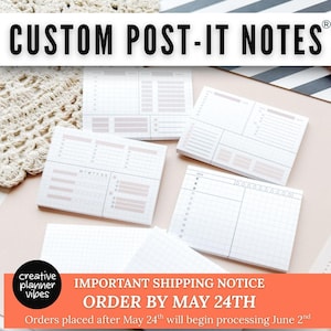 Peut inclure: Plusieurs blocs-notes Post-it blancs personnalisés avec des mises en page variées, notamment des grilles, des listes de contrôle et des sections pour les notes. Le texte "CUSTOM POST-IT NOTES" est en haut. Le texte "ORDER BY MAY 24TH" est également visible.
