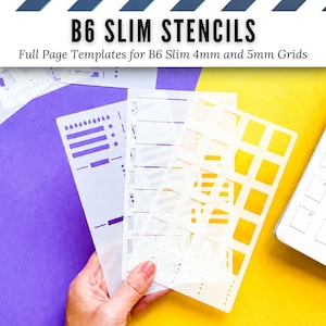 May include: Translucent plastic B6 slim stencils featuring various cut-out shapes, including grids, rectangles, and water drop icons. The text B6 SLIM STENCILS Full Page Templates for B6 Slim 4mm and 5mm Grids is printed at the top of the image.