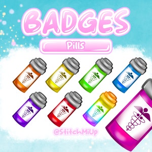 May include: A set of eight colorful pill bottle badges with a medical symbol on each. The badges are arranged in a circle with the word "Badges" at the top and "Pills" in a pink banner below.