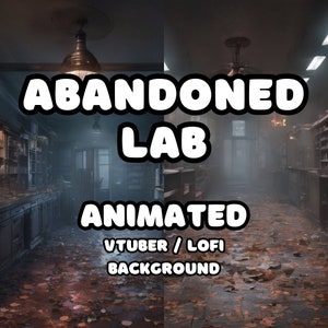 ANIMATED BACKGROUND -  Abandoned Lab Duo Bundle, Horror Background, Scary (loop, 4k 60 fps) VTUBER / Lo - Fi / D&D / Stream Background