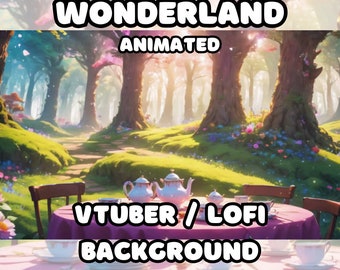 ANIMATED BACKGROUND -  Wonderland, Tea Party, Fantasy Forest  (loop, 4k 60 fps) VTUBER / Lo - Fi / Stream Background