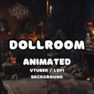 ANIMATED BACKGROUND -  Dollroom Duo Bundle, Horror Background, Scary (loop, 4k 60 fps) VTUBER / Lo - Fi / D&D / Stream Background