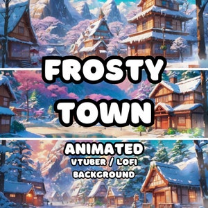 ANIMATED BACKGROUND - Frosty Town Bundle (loop, 4k) VTUBER / Stream Background / Video Background / Lo-fi / D&D