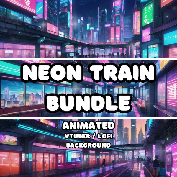 ANIMATED BACKGROUND - Neon Train Bundle (loop, 4k) VTUBER / Stream Background / Video Background / Lo-fi / D&D