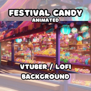 ANIMIERTER HINTERGRUND - Candy Festival , Kawaii, Anime, Japan (loop, 4k 60 fps) VTUBER / Lo - Fi / Stream Hintergrund