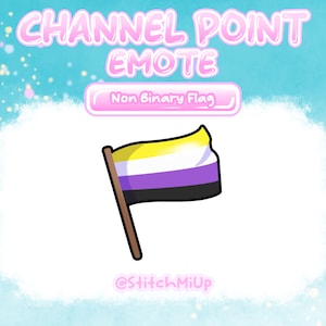 Könnte beinhalten: Eine Cartoon-Illustration einer nicht-binären Pride-Flagge, die an einem Stock weht. Die Flagge ist gelb, weiß, lila und schwarz. Der Text "Channel Point Emote" und "Non Binary Flag" befindet sich über der Flagge. Der Text "@StitchMIUp" befindet sich unter der Flagge.