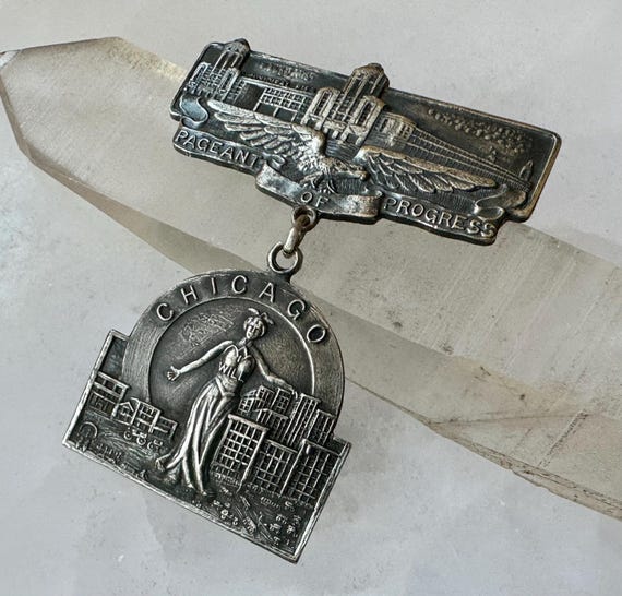 vintage 1933 Chicago Pageant of Progress brooch/badge