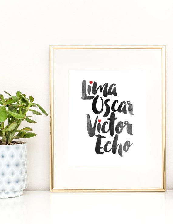 Military Love Quote Print, Home Decor Print, Military Print, Watercolor Art, Printable Wall Art, Lima Oscar Victor Echo, INSTANT DOWNLOAD Il_570xn