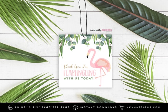 Flamingo Favor Tags, Thank You For Flamingling, Thank You Tags, Flamingo Party Decor, Tropical Flamingo Gift Tag, INSTANT DOWNLOAD, 74-1 Il_570xn