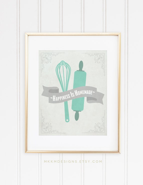 Happiness is Homemade, Home Decor Print, Kitchen Quote Print, for the Home, Kitchen wall art, Baking Quote Art, Gift For Her, Gift for Chef Il_570xn