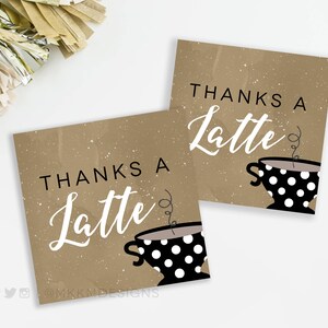 Thanks A Latte Favor Tag, Coffee Favor Tag, Coffee Shower, Coffee Party Favor, Baby Shower Decor, Bridal Shower Decor, INSTANT DOWNLOAD zdjęcie 2