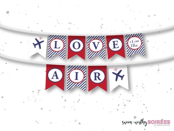 Travel Shower Banner, Love is in the Air Banner, Pilot Bridal Shower, INSTANT DOWNLOAD, Travel Bridal Shower, Airplane Banner, #31 Il_570xn