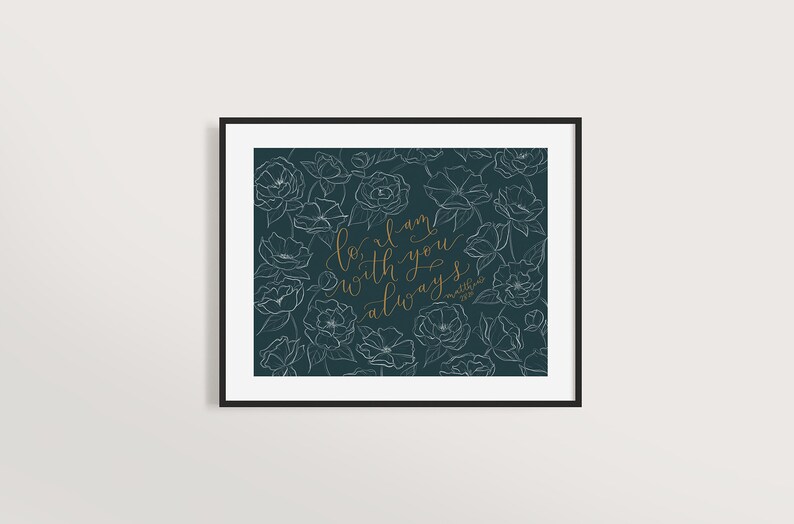 Digital Print Download With You Bible Verse Art