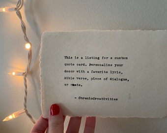 Custom Quote/Lyric Typewriter Print - 4x6