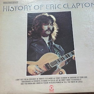 History of Eric Clapton LP Vinyl Record Album 1972