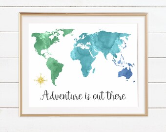 World Map Wall Art, Watercolor World Map Blue Green, World Traveler Nursery, Adventure Is Out There, Adventure Nursery Travel Quote Art Gift