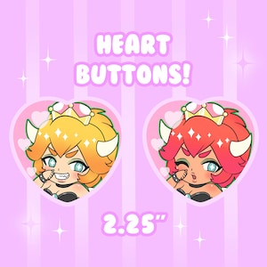 Bowsette Heart Pin Buttons!
