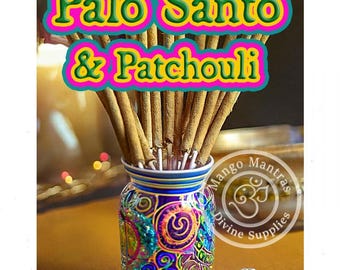 Palo Santo &  Patchouli to Purify, Protect and Bless!